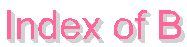 Index of B